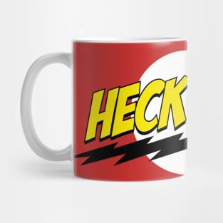 Heck Yes! Mug